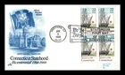 US COVER CONNECTICUT STATEHOOD BICENTENNIAL FDC BLOCK OF 4 ARTCRAFT