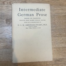 Intermediate german Prose By H M S Amburger-stuart 