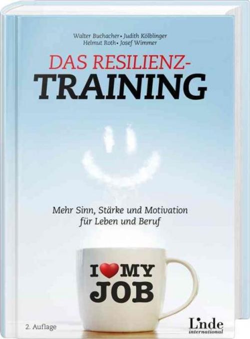 Das Resilienz-Training Josef Wimmer
