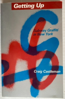 LOT of 2 books: Subway Art and Getting Up, graffiti history, new+accept