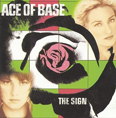 The Sign - Audio CD By Ace of Base - GOOD