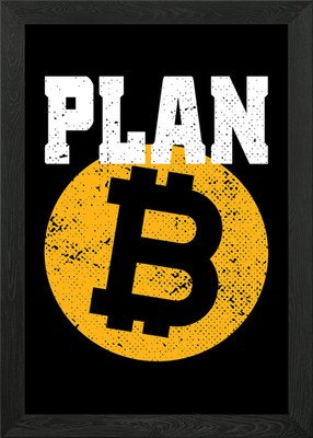 Plan B Bitcoin Kryptos Gerahmtes Wandbild Poster Leinwanddruck Bild