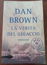 Libro La Verita' del Ghiaccio 2009 Dan Brown Best Sellers Romanzo Mondadori