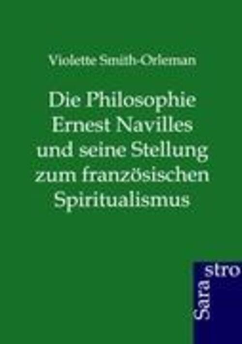 Violette Smith-orleman | Die Philosophie Ernest Navilles Und Seine