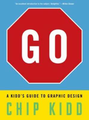 Go - Hardcover By Kidd, Chip - GOOD