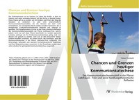 Tobias Theobald | Chancen Und Grenzen Heutiger Kommunionkatechese | Taschenbuch