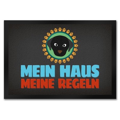 Mein Haus meine Regeln Fußmatte mit schwarzem Hund Motiv Haustier Hunde Wohnung