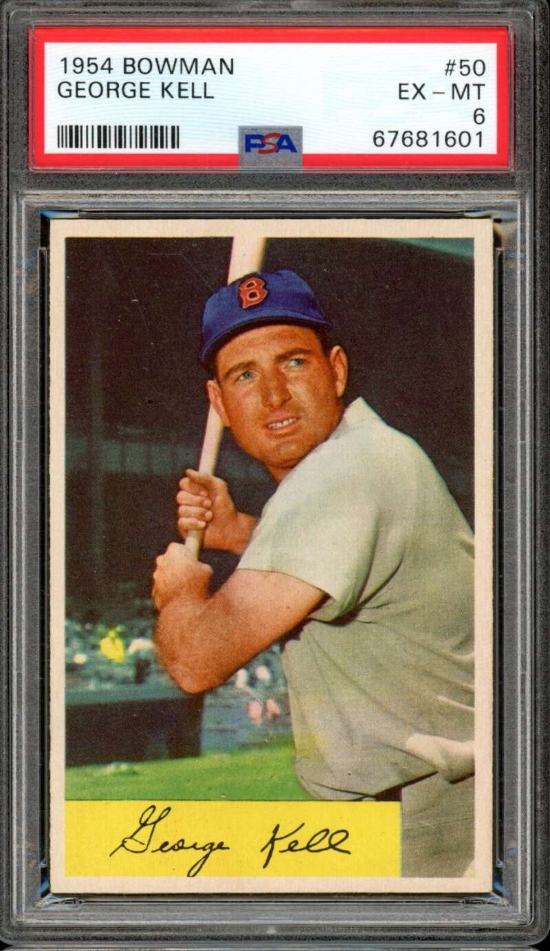 1954 Bowman #50 George Kell Red Sox HOF PSA 6 EX-MT