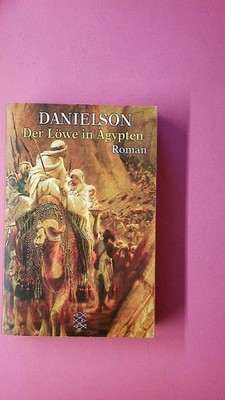218487 Peter Danielson DER LÖWE IN ÄGYPTEN Roman-14813-