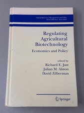 Regulating Agricultural Biotechnology Economi...