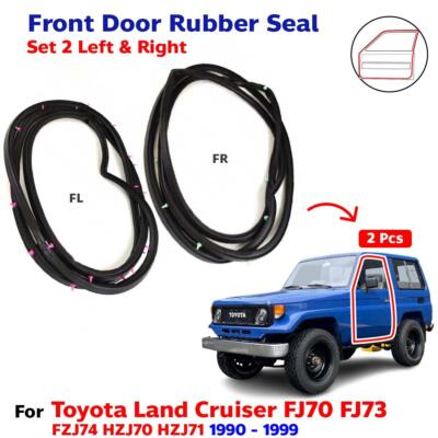 Door Rubber Seal Front L+R Fits Toyota Land Cruiser FJ70 FJ73