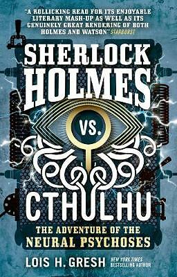 Sherlock Holmes vs. Cthulhu: The Adventure of the Neural Psychos - Image 3