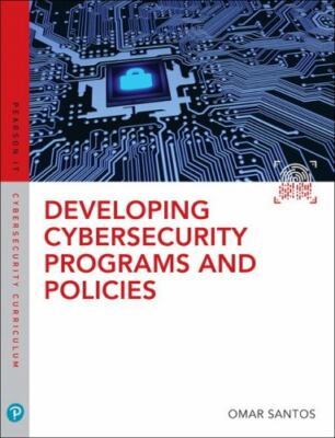 Developing Cybersecurity Programs and Policies by Omar Santos (2018, Trade...