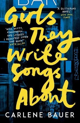 Girls They Write Songs About - 9780861545780