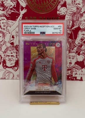 2023-24 TOPPS Inception UCC Leroy Sane 01/25 ( Firstprint ) PSA 10 GEM MT
