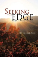 Joseph L. Rose | Seeking The Edge | Taschenbuch | Englisch (2011) | iUniverse