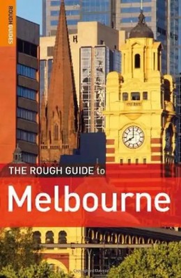 The Rough Guide to Melbourne - Rough Guides