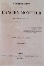 Réimpression de L'ancien Moniteur. Mai 1789 - Novembre 1799. Tome Vingt-cinq...