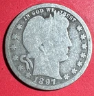 1897O US Barber SILVER Quarter "New Orleans" Mint! Semi Key Date! Old US Coin!