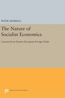 Peter Murrell | The Nature Of Socialist Economics | Buch | Englisch (2016)