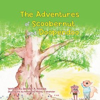 Jennifer A. Nicolais | The Adventures Of Scoobernut And Doopendoo | Taschenbuch