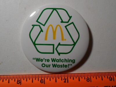 3''  McDonalds Pin Back We're Watching Our Waste with recycle symbol