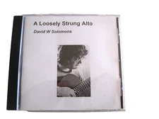 David W Solomons - A Loosely Strung Alto CD (2000)