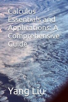 Calculus Essentials and Applications: A Comprehensi... | Buch | Zustand sehr gut