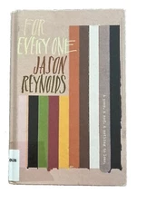 For Every One by Jason Reynolds (2019, Trade Paperback) - LIKE NEW