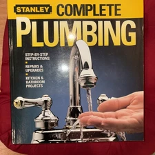 Stanley Complete Plumbing Kitchen and bath remodels Improvements ￼