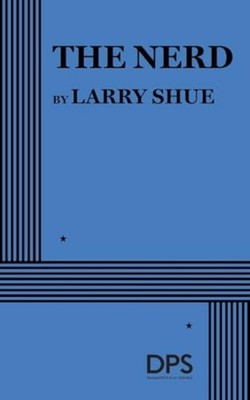 The Nerd - Paperback NEW Shue, Larry 1979-01