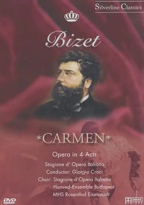 Silverline Classics: Bizet - Carmen