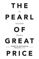 Annette Buchanan Phillips | The Pearl Of Great Price | Taschenbuch | Englisch