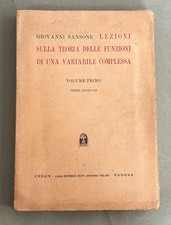 LEZIONI SULLA TEORIA DELLE FUNZIONI DI UNA VARIABILE COMPLESSA VOL.1-CEDAM 1950