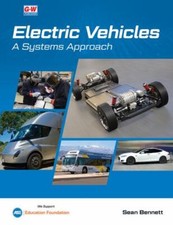 Electric Vehicles: A Systems Approach, Bennett, Sean, 9781685842673