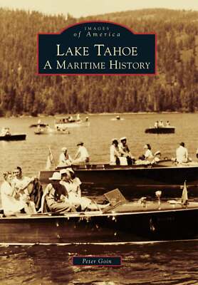 NEW Arcadia Publishing Lake Tahoe, CA 9780738589121 Images of America Trade Pape