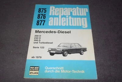 Reparaturanleitung Reparaturhandbuch Mercedes V/W 123 Diesel/Turbodiesel ab 1979 - Bild 1 von 4