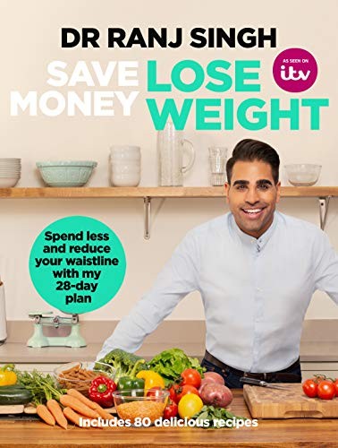 Save Money Lose Weight-Dr Ranj Singh
