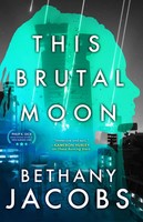 This Brutal Moon | Book Three Of The Kindom Trilogy | Bethany Jacobs | Buch