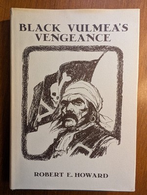 BLACK VULMEA S VENGEANCE Robert E. Howard Donald Grant SIGNED artist 1st edition