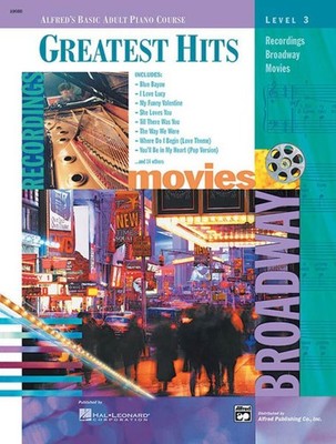 Alfred's Basic Adult Piano Course: Greatest Hits Book 3 Piano Book Arr. various