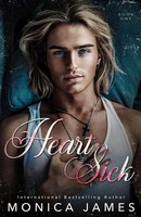 Heart Sick Monica James Taschenbuch Kartoniert / Broschiert Englisch 2023