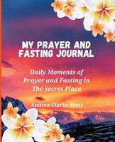 Andrea D. Clarke | My Prayer And Fasting Journal | Taschenbuch | Englisch (2021)