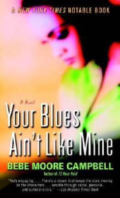 Your Blues Ain't Like Mine: A Novel - Mass Market Paperback - GOOD