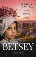 Betsey The Prequel To The Much Loved Hartford Manor Series Marcia Clayton Buch