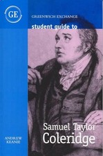 Student Guide to Samuel Taylor Coleridge by Andrew Keanie Paperback Book
