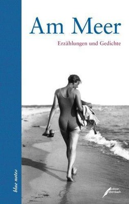 Am Meer: Erzählungen und Gedichte | Buch | Florence Hervé