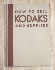 KODAK SELLING KODAKS AND SUPPLIES, 1934, 64 PAGES/cks/198142