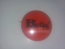 Bella Abzug New York For Congress Campaign Pin Back Button 1970s Political