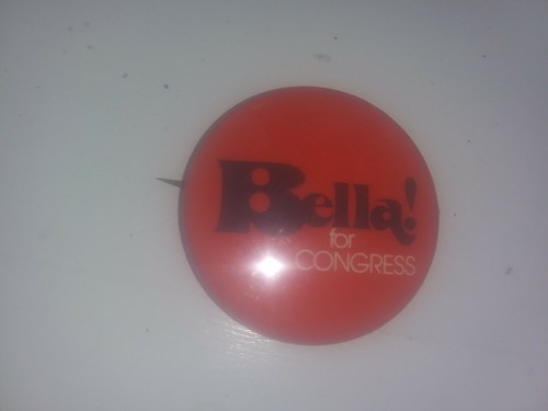 Bella Abzug New York For Congress Campaign Pin Back Button 1970s Political